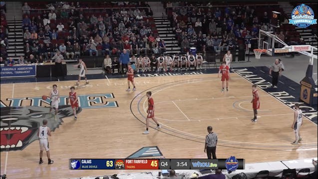#4 Fort Fairfield vs #1 Calais Boys C...