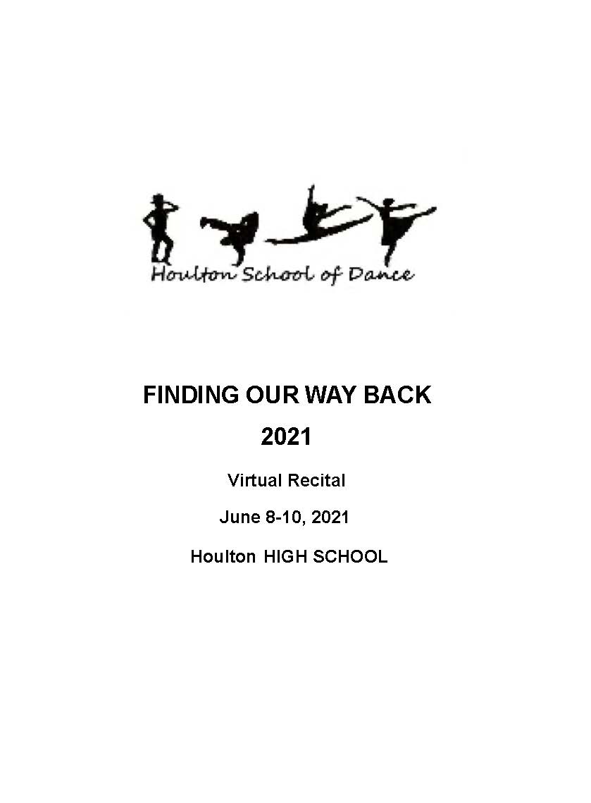Houlton School of Dance 2021 Recital Program