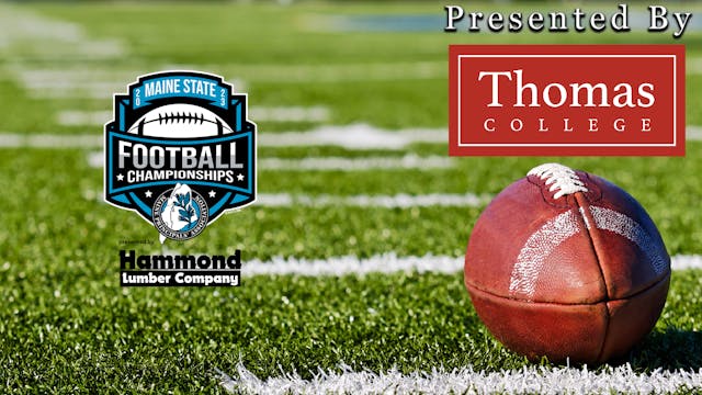 #N1 Foxcroft Acad. vs #S1 Wells Boys ...