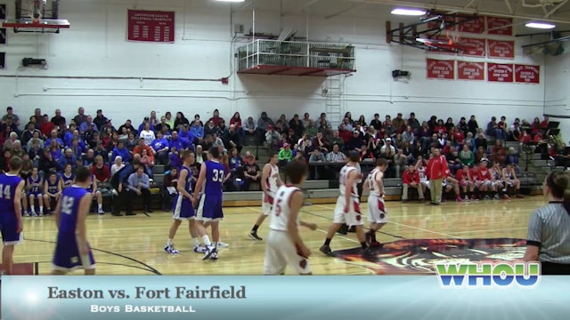 Easton vs Fort Fairfield Boys 1/4/14