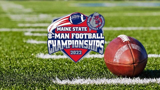 Orono vs Old Orchard Beach 8-Man Football (Small) - State Finals 11-12-22