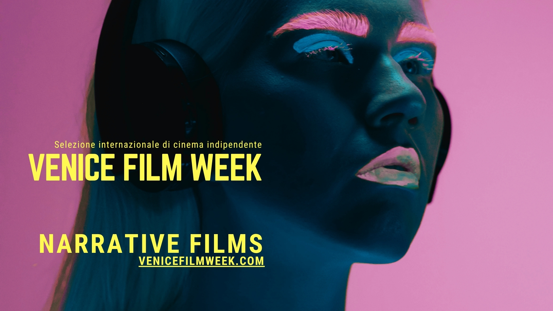 Narrative Films - Venice Film Week