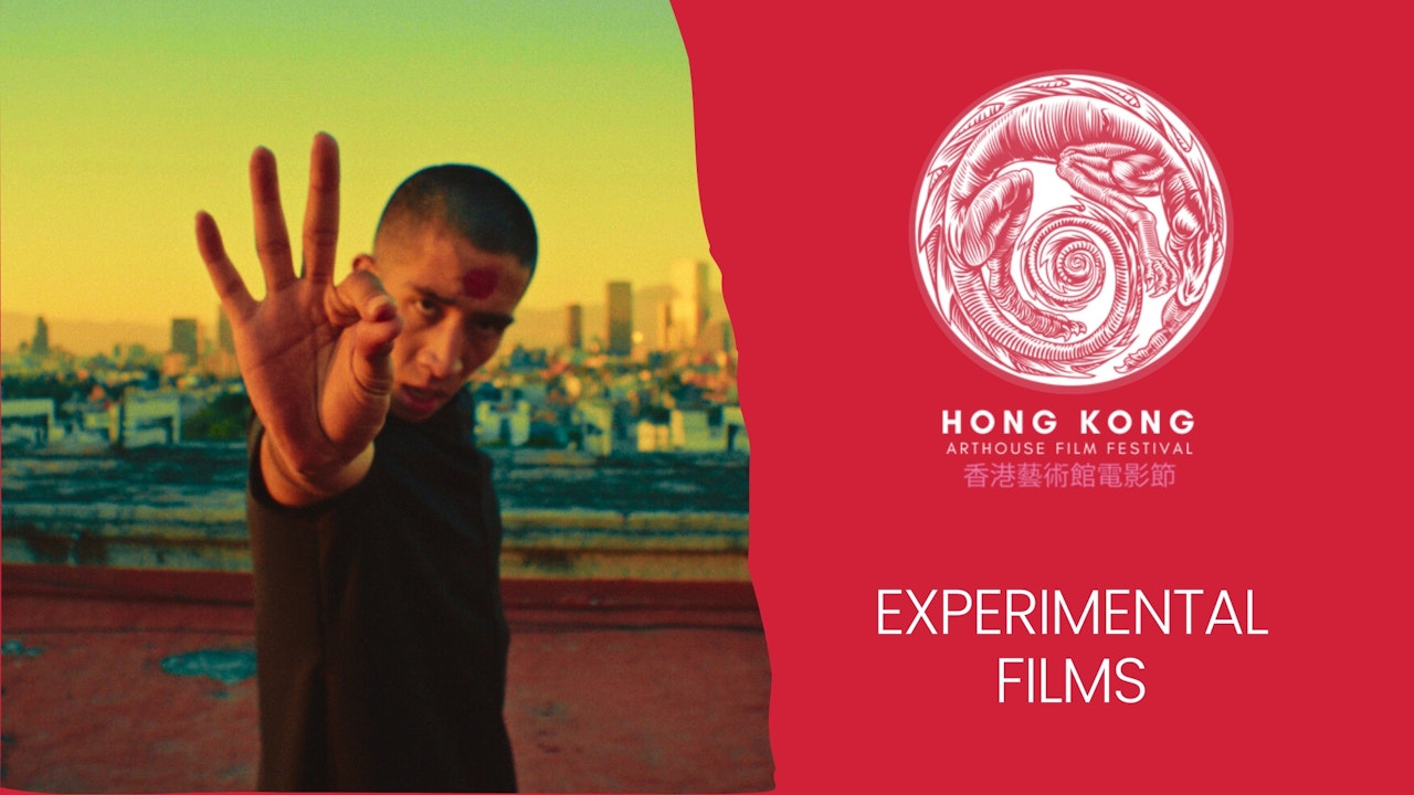 Experimental Films - Hong Kong Arthouse Film Festival