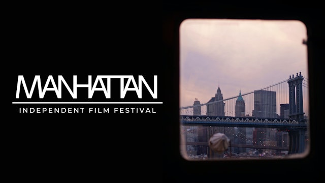 Manhattan Independent Film Festival