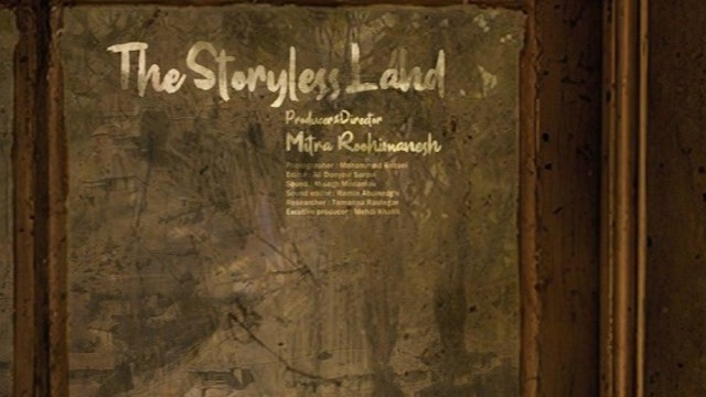 The Storyless Land (Iran) by Mitra Roohimanesh