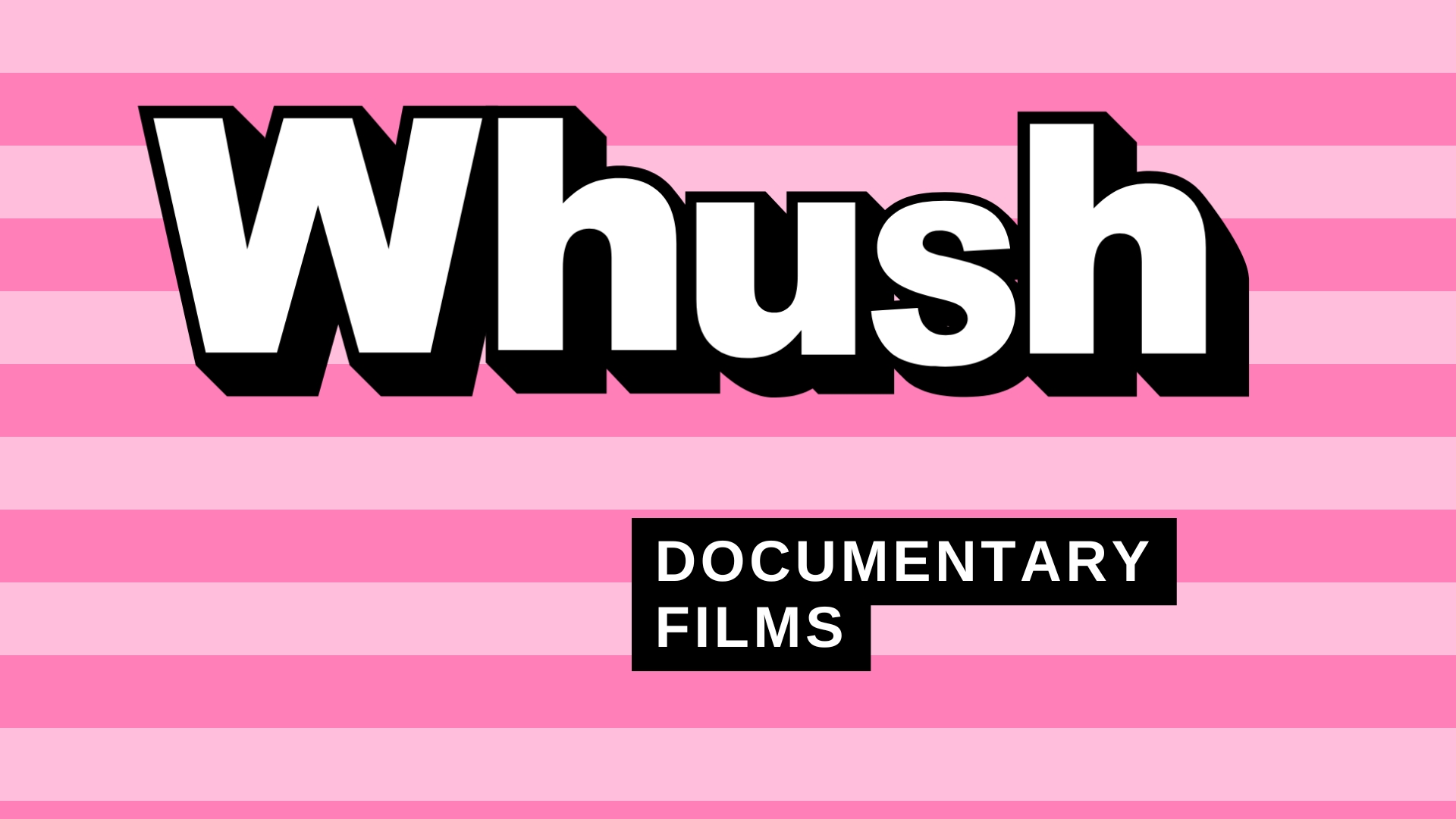 Documentary Films / Permanent Collection