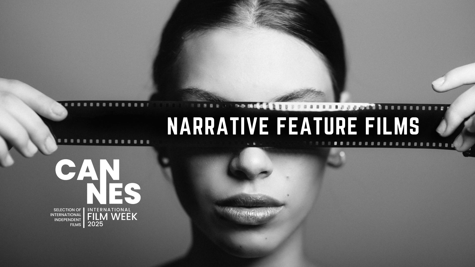 Narrative Feature Films / Cannes International Film Week