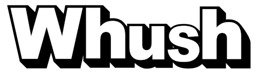 Whush