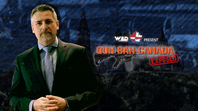 Gun Ban Canada Exposed