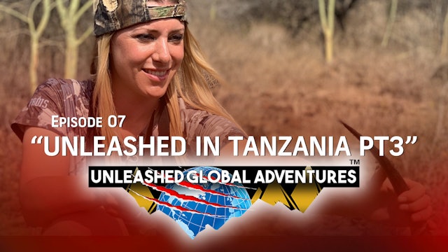 Unleashed in Tanzania - Part 3