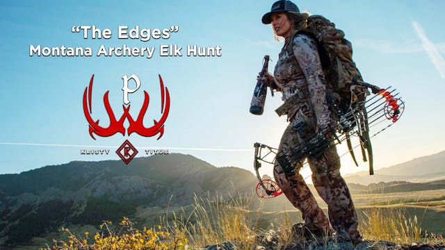 The Edges Montana Archery Elk Hunt