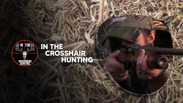 In The Crosshairs Hunting