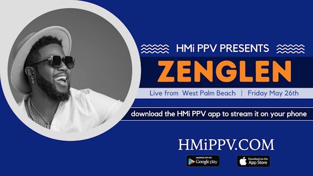 Zenglen Live in West Palm Beach | May 26th 2023 