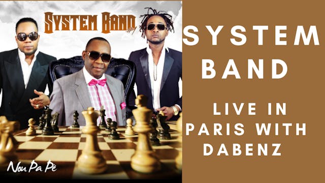System Band Live in Paris with Dabenz 