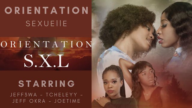 Orientation Sexuelle - Episode 4