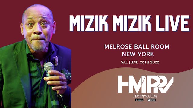 Mizik Mizik Live Melrose Ballroom NY 
