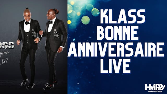 Klass - Bonne Anniversaire Live in Fo...