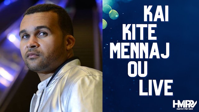 Kaï - Kite Mennaj Ou Live in Orlando 