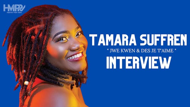 Tamara Suffren | Jwe Kwen & Des Je T'...