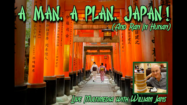 A MAN A PLAN JAPAN (& Ran in Hunan)