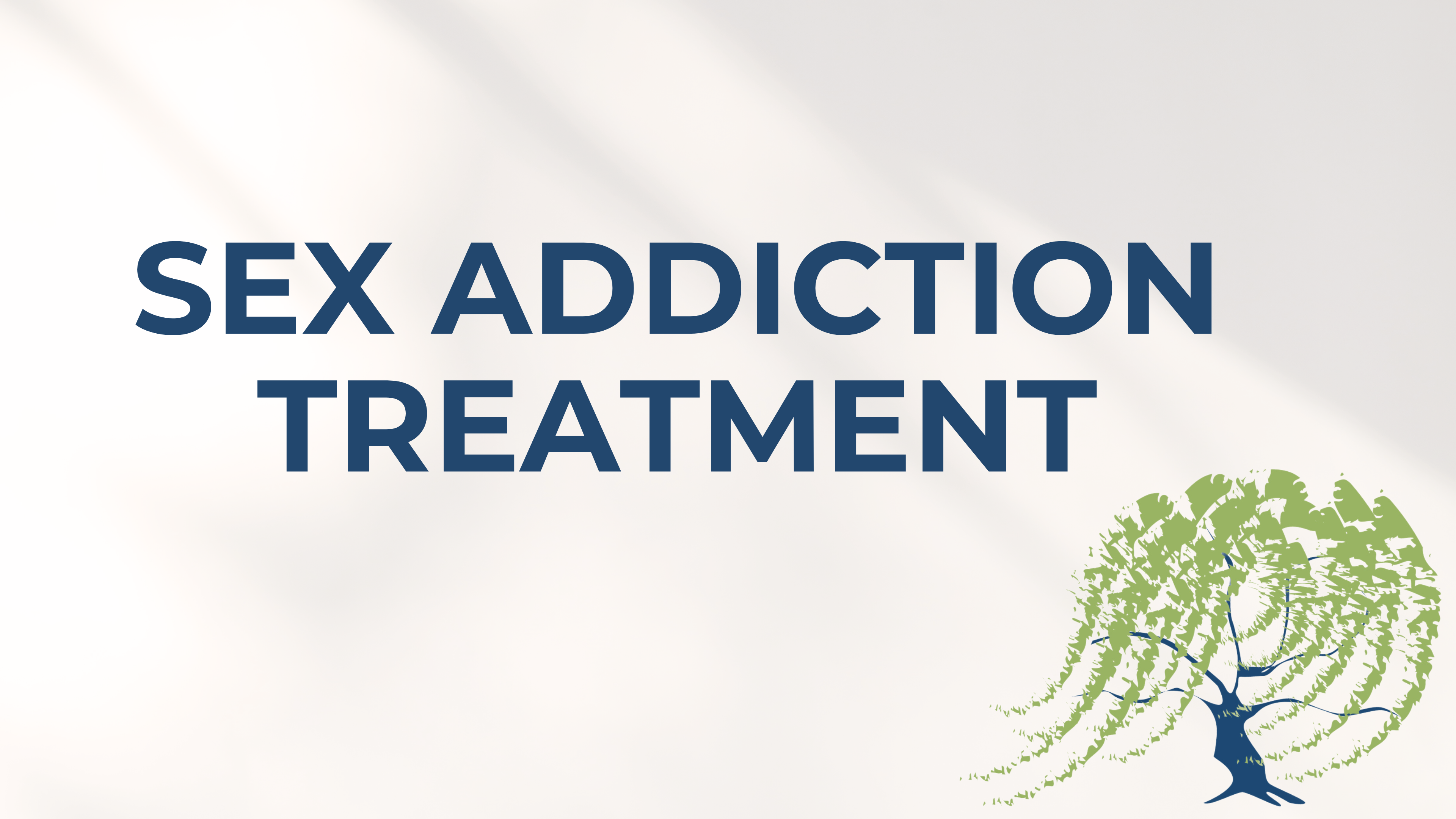 7 - Sex Addiction Treatment