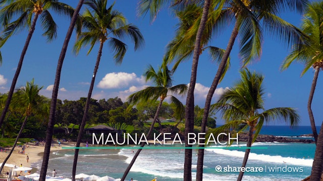 30 Minutes at Mauna Kea Beach