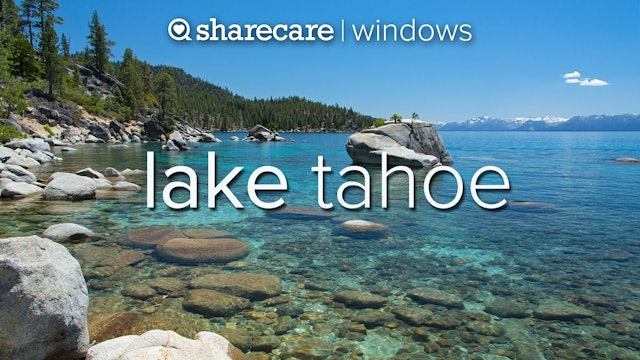 Lake Tahoe natural relaxation