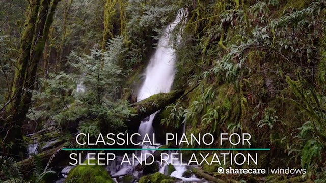 45 Minutes of Classical Piano for Sleep and Relaxation