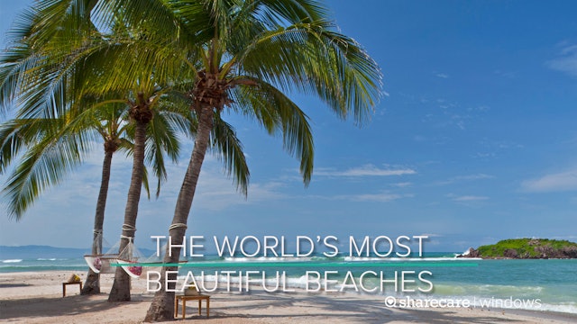 One Hour of The World’s Most Beautiful Beaches