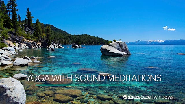 8 Minutes of Yoga With Sound Meditations