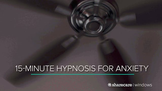 15-Minute Hypnosis for Anxiety