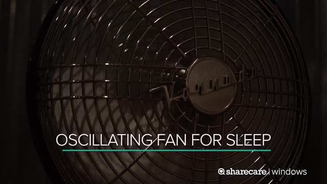 9 Hours of Oscillating Fan for Sleep (Ultra Low Light)