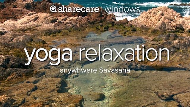 Yoga Relaxation Anywhere Savasana