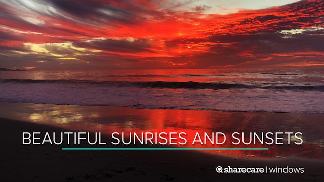 One Hour of Beautiful Sunrises and Sunsets