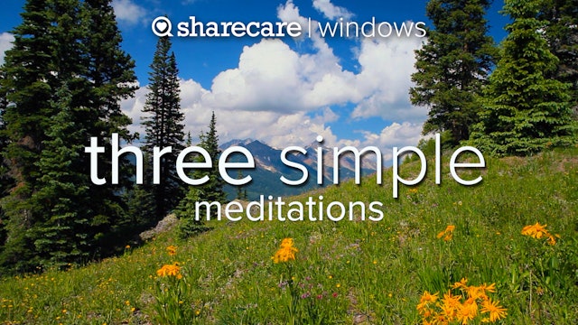 Three simple Meditation Practices