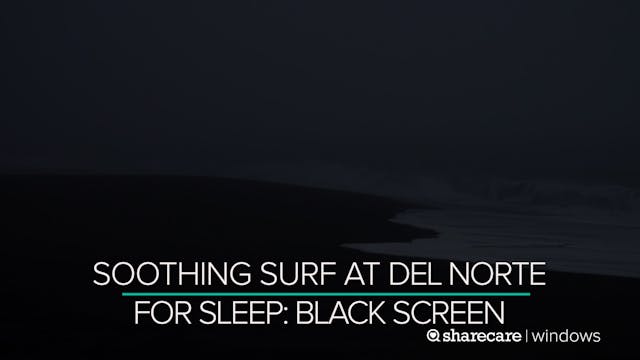 10 Hours of Soothing Surf at Del Nort...