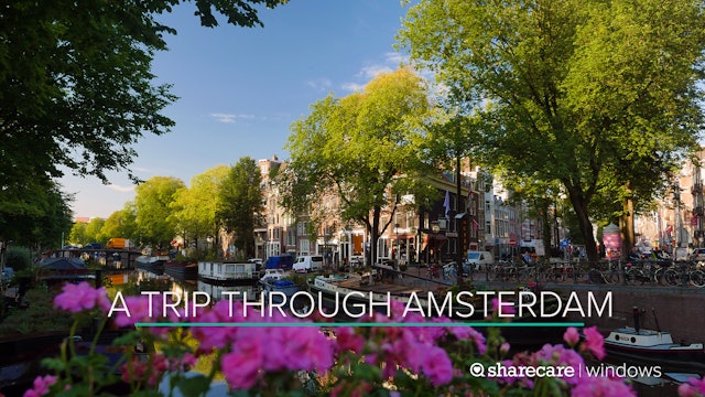 A 30-Minute Trip Through Amsterdam