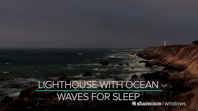 Lighthouse With Ocean Waves For Sleep...
