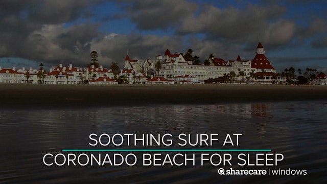 8 Hours of Soothing Surf at Coronado Beach for Sleep (Ultra Low Light)