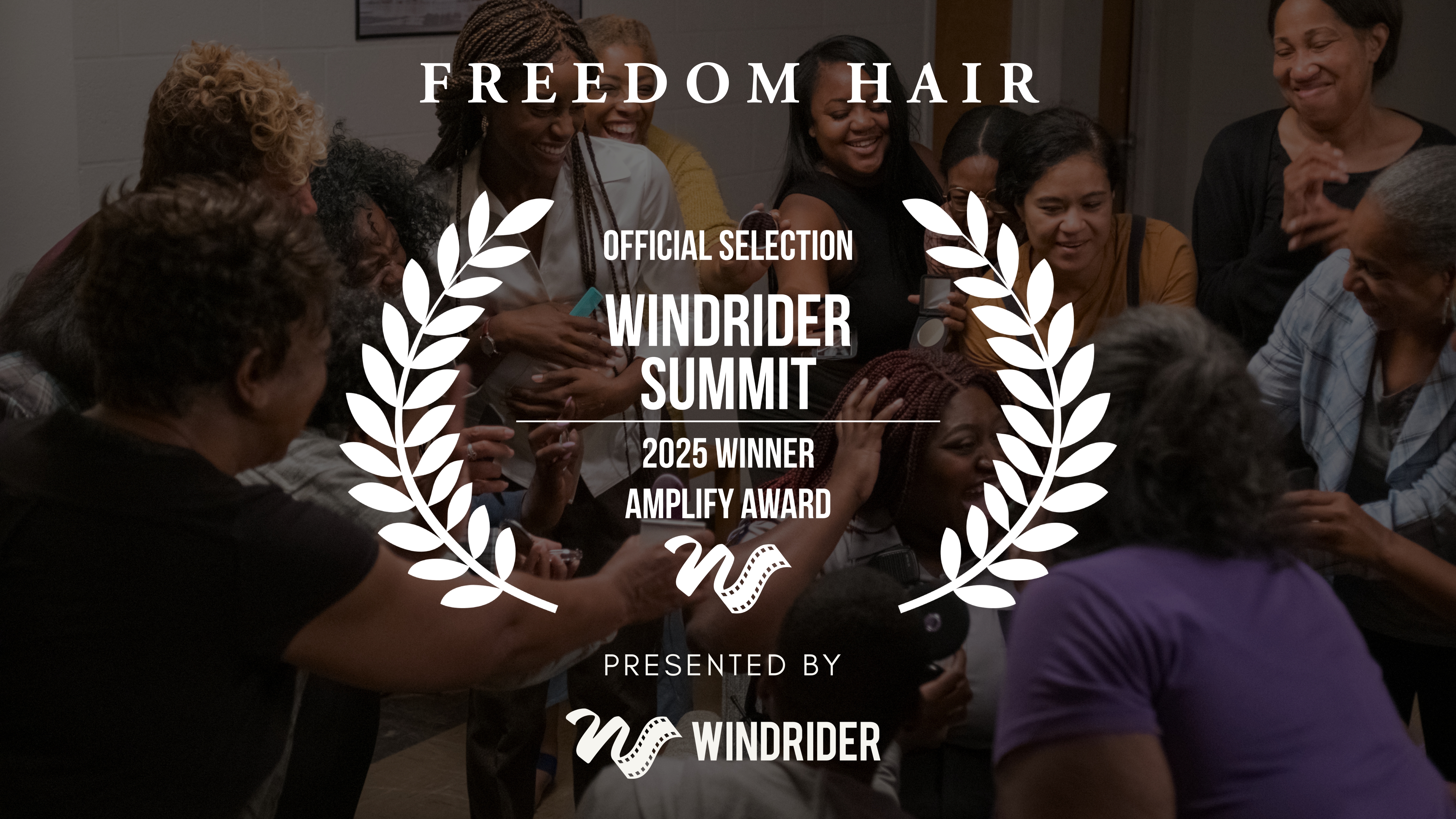 Freedom Hair — 2025 Amplify Award Winner