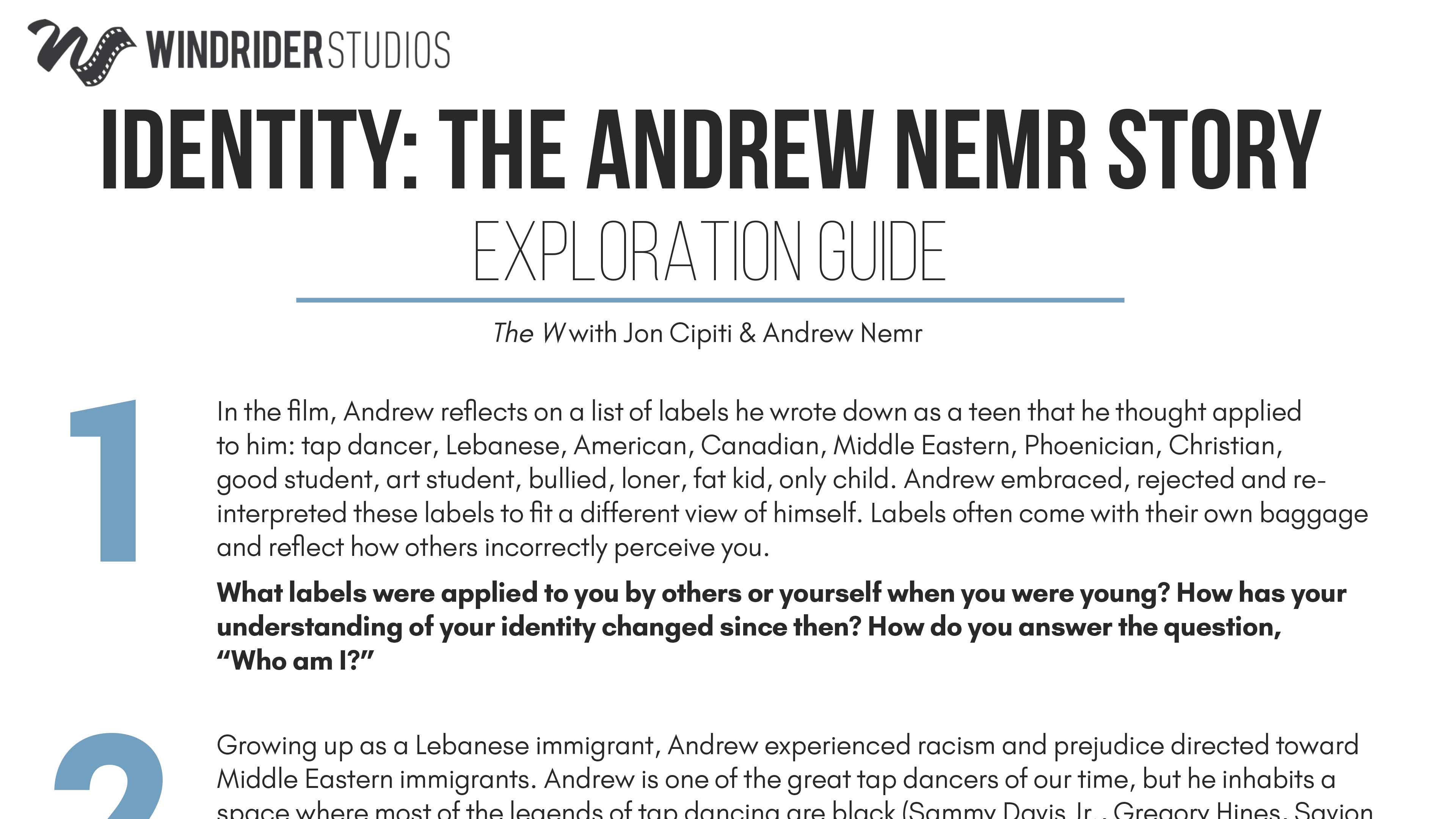Identity: The Andrew Nemr Story Exploration Guide