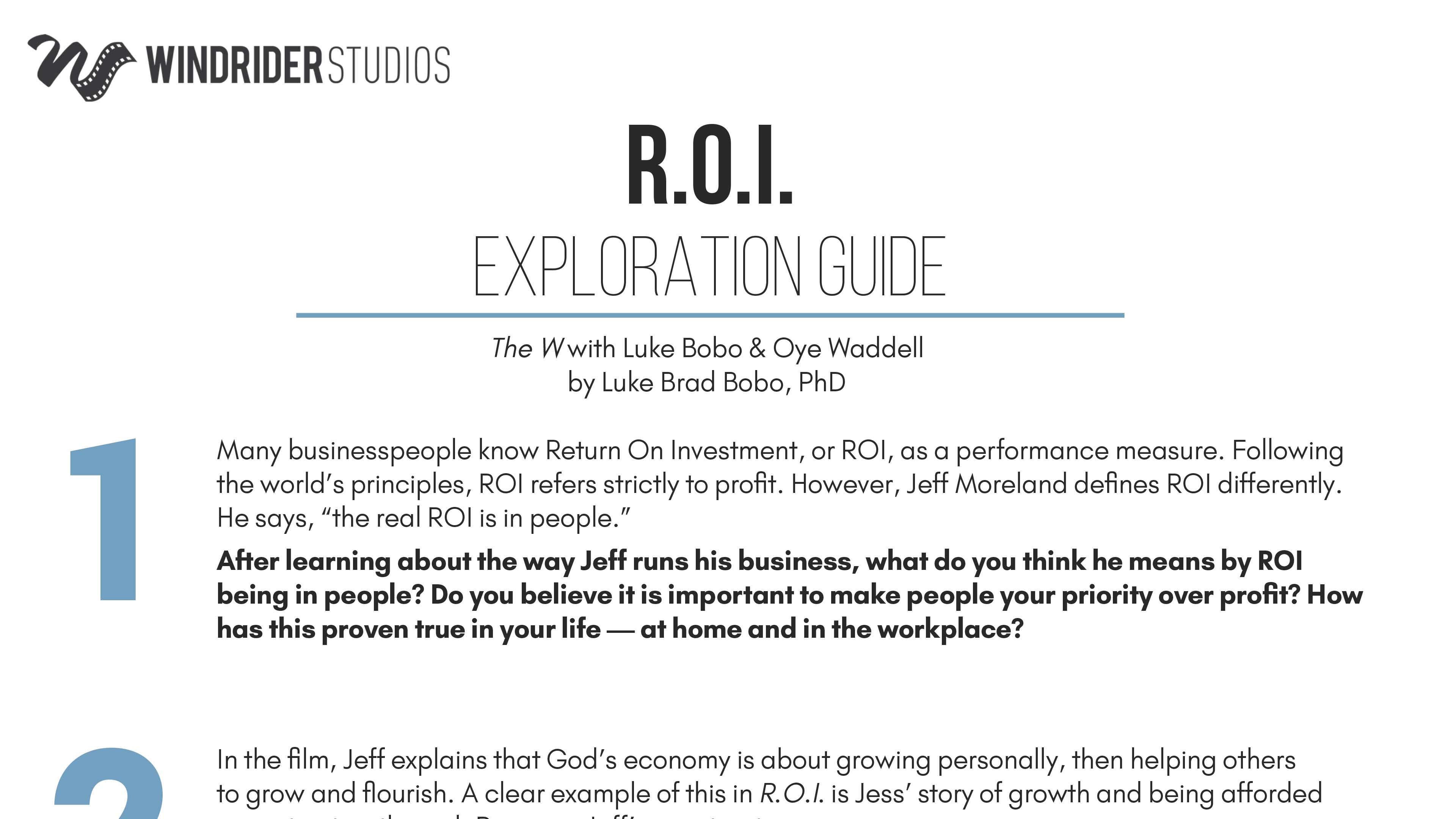 R.O.I. Exploration Guide