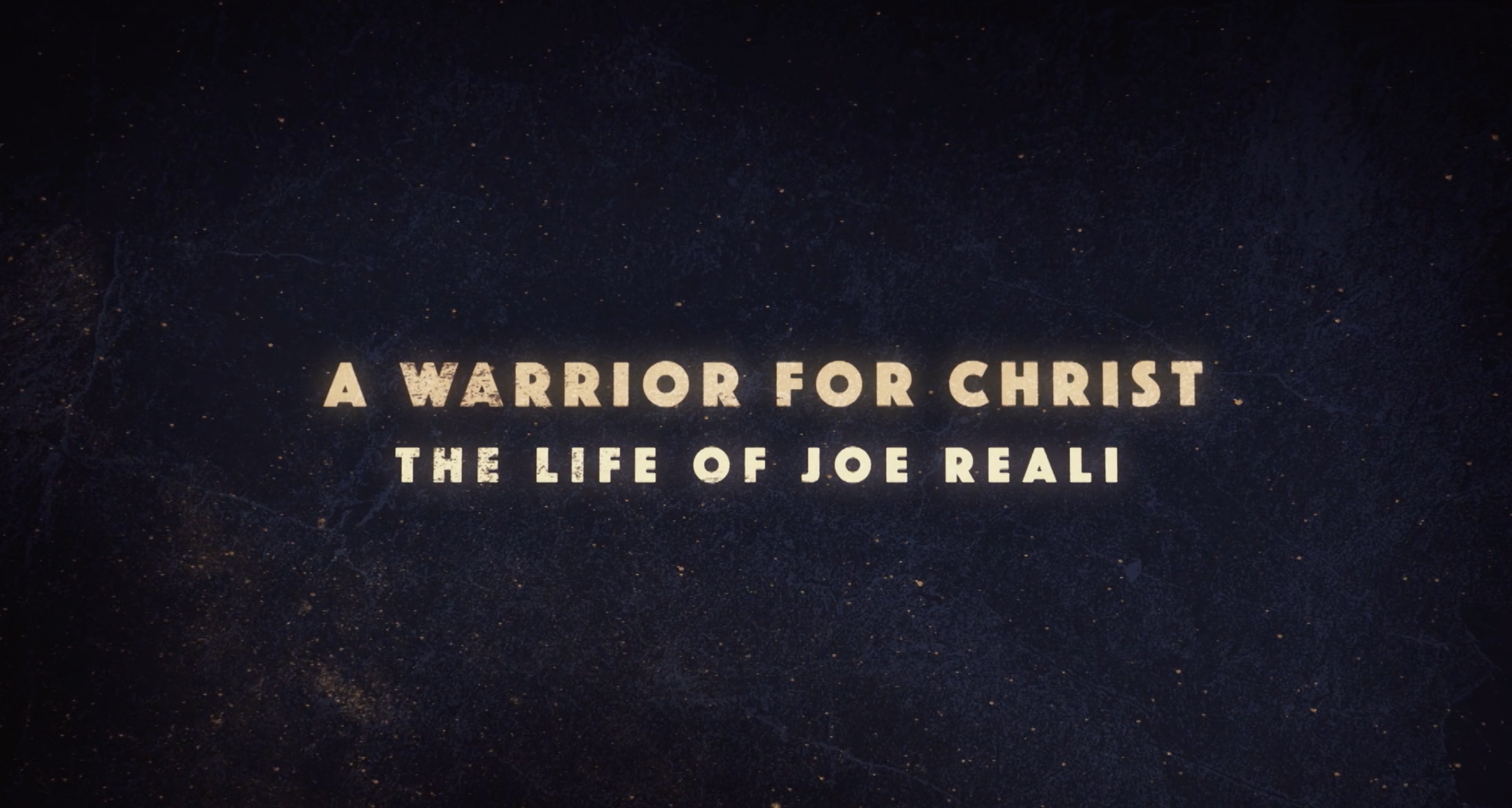 A Warrior for Christ: The Life of Joe Reali