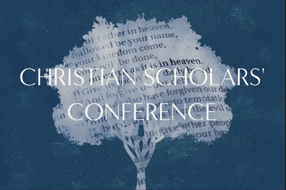 Christian Scholars' Conference