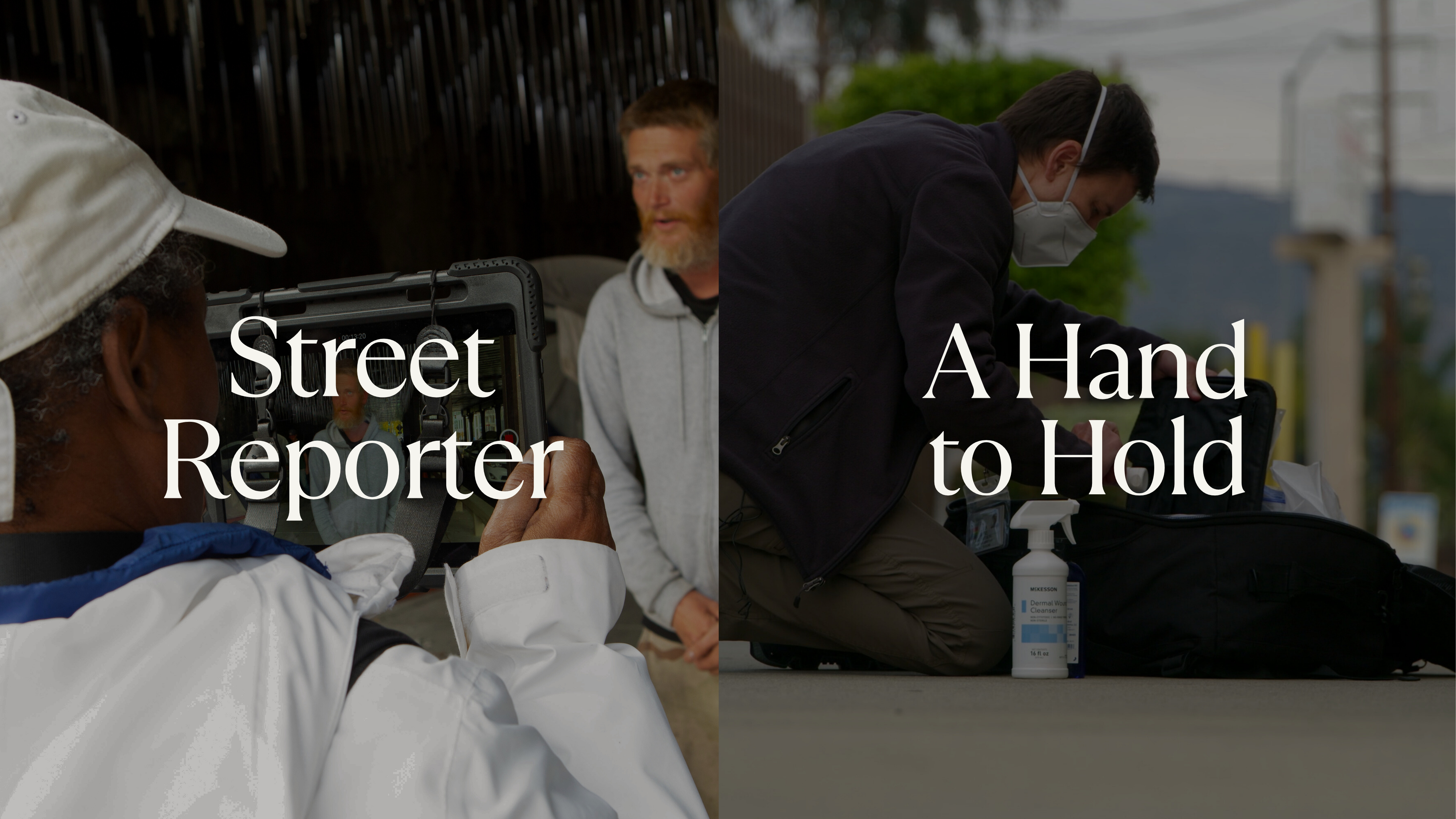 Street Reporter & A Hand to Hold