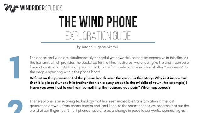 The Wind Phone Exploration Guide