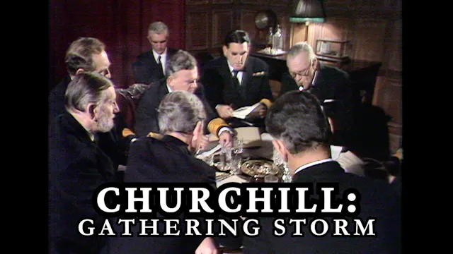 60's - Churchill: Gathering Storm