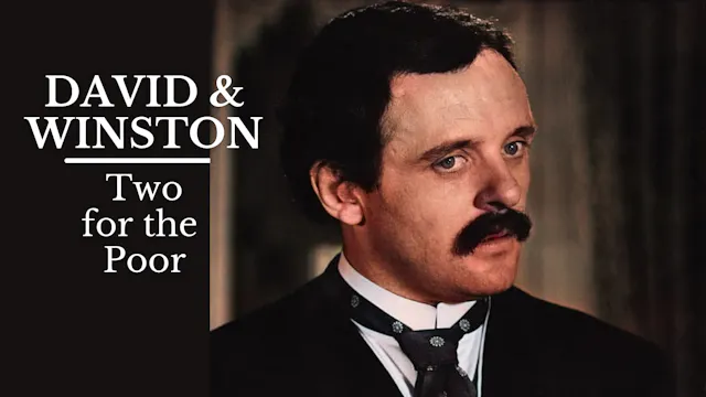 30's - David & Winston: Two for the Poor