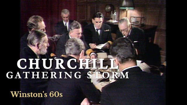 60's - Churchill: Gathering Storm