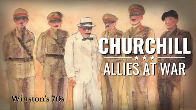 Churchill: Allies at War